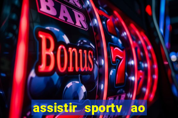 assistir sportv ao vivo futemax